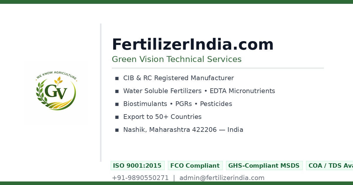 Fertilizer Manufacturer India | Green Vision Technical Services